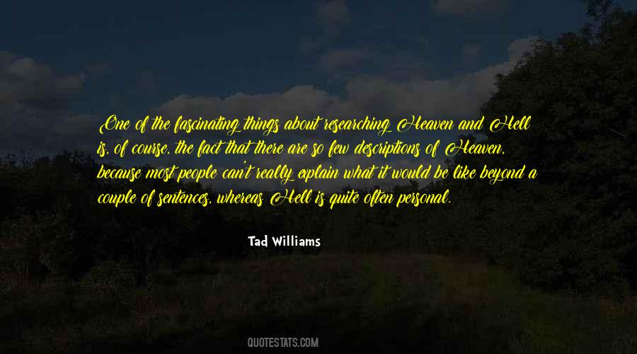Tad Williams Quotes #348786