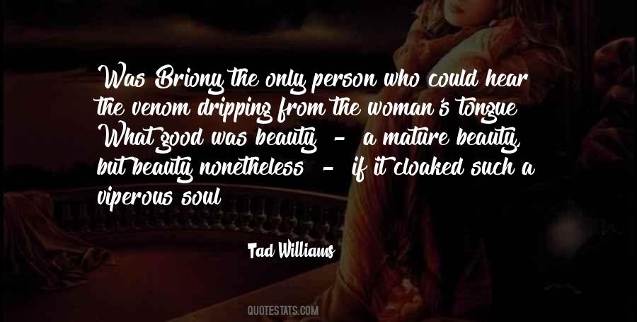 Tad Williams Quotes #435945