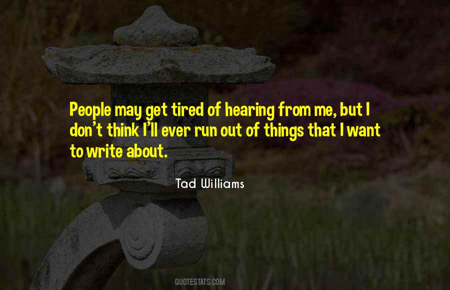 Tad Williams Quotes #600206
