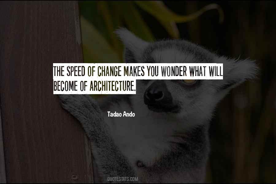 Tadao Ando Quotes #1668034
