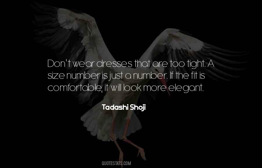 Tadashi Shoji Quotes #472984