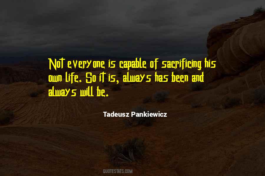 Tadeusz Pankiewicz Quotes #1125576