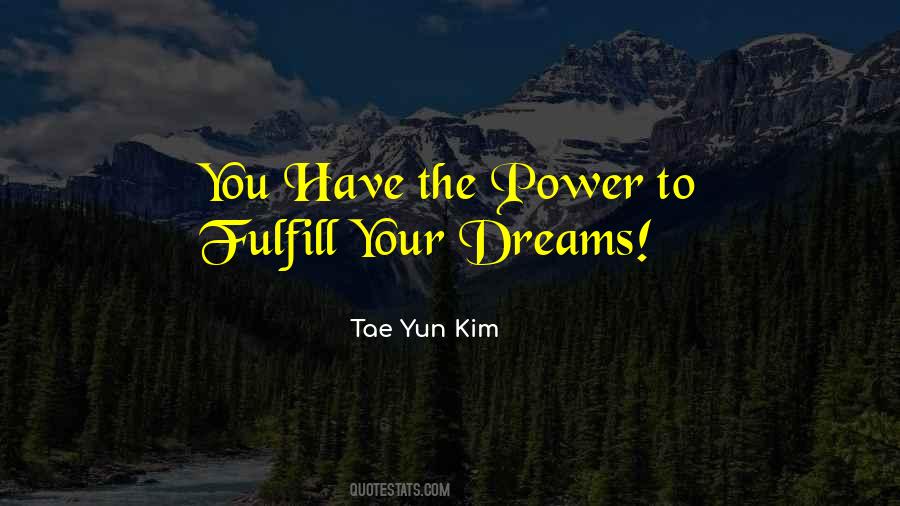 Tae Yun Kim Quotes #1239256