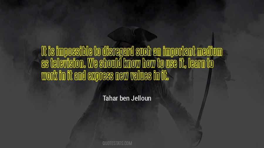 Tahar Ben Jelloun Quotes #884859