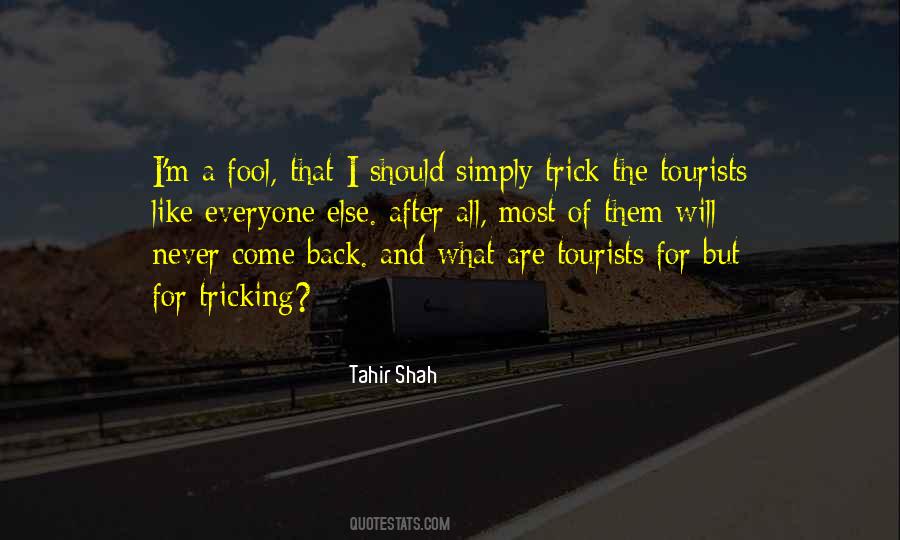 Tahir Shah Quotes #154621