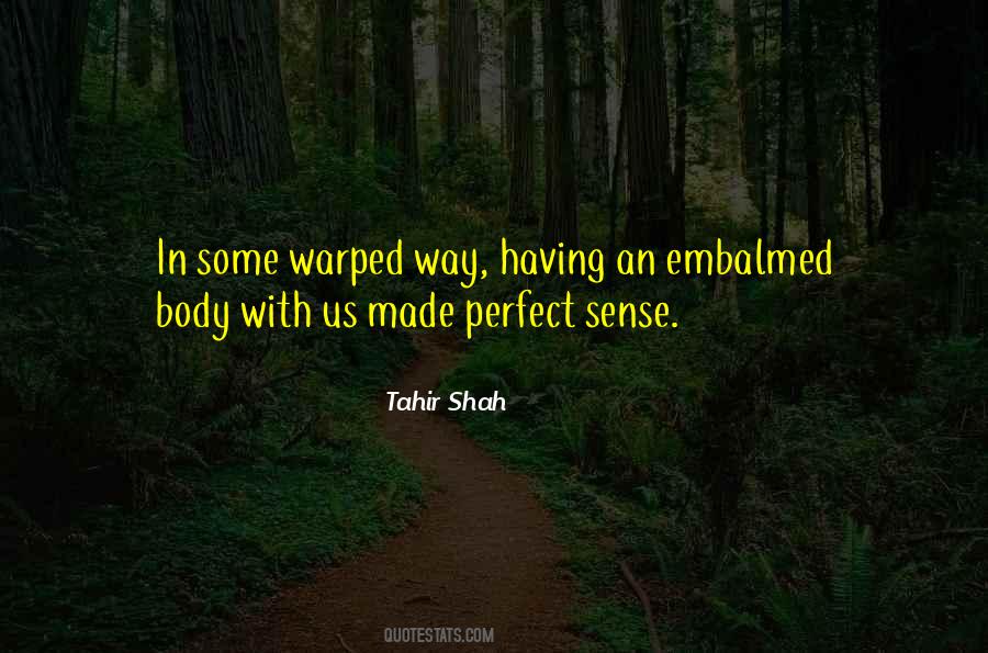 Tahir Shah Quotes #203179