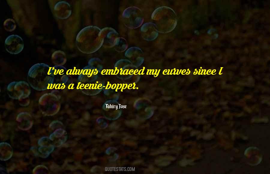 Tahiry Jose Quotes #140655