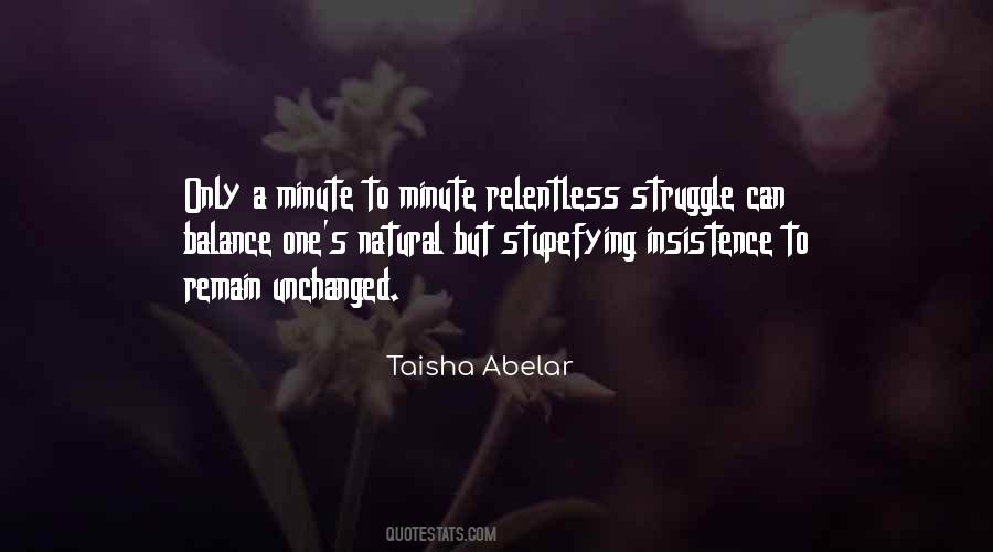 Taisha Abelar Quotes #713192