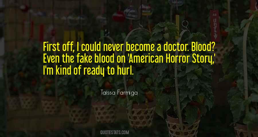 Taissa Farmiga Quotes #1771945