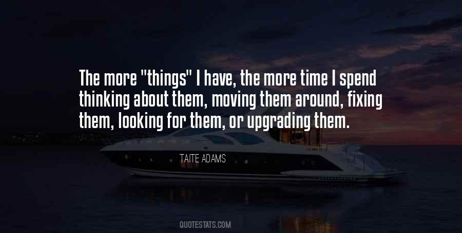 Taite Adams Quotes #1139706