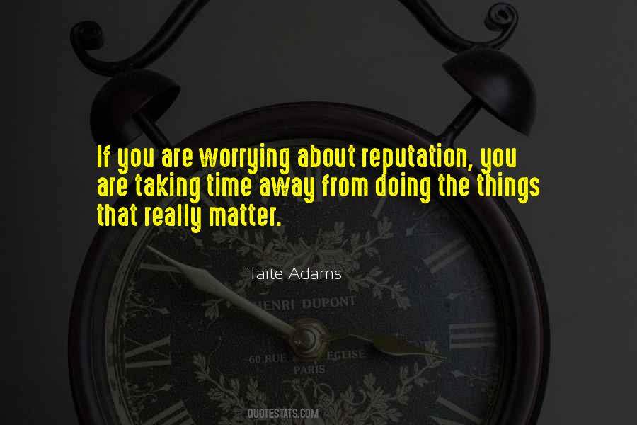 Taite Adams Quotes #1632173