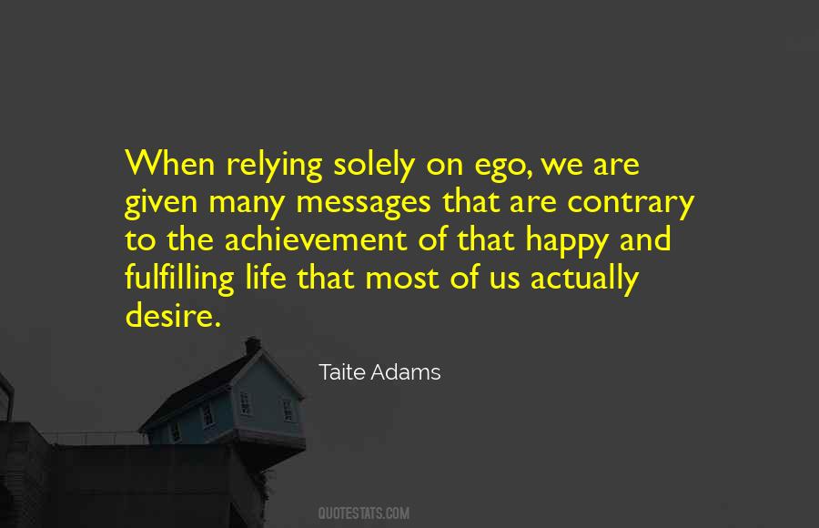 Taite Adams Quotes #582597