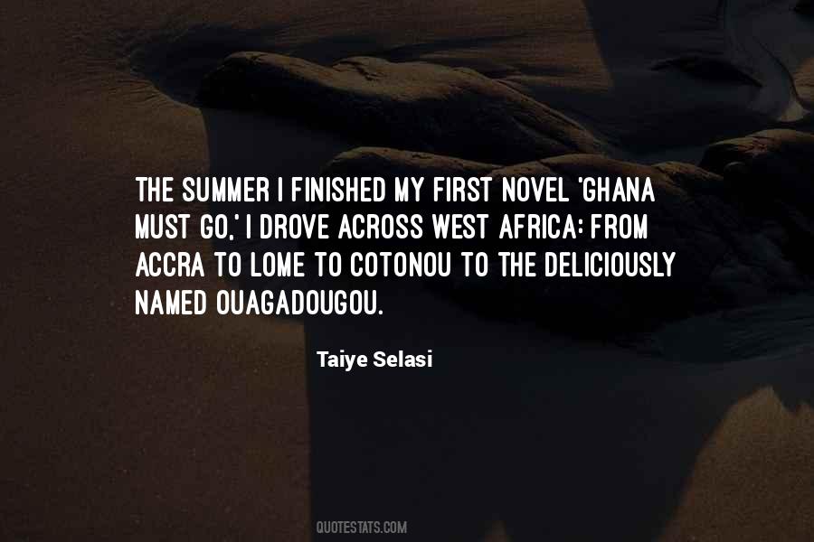 Taiye Selasi Quotes #1324246