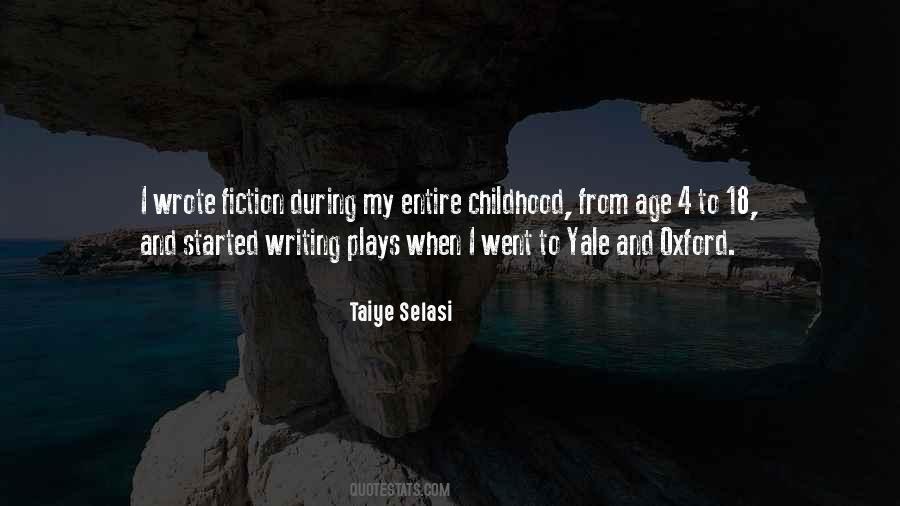 Taiye Selasi Quotes #169314