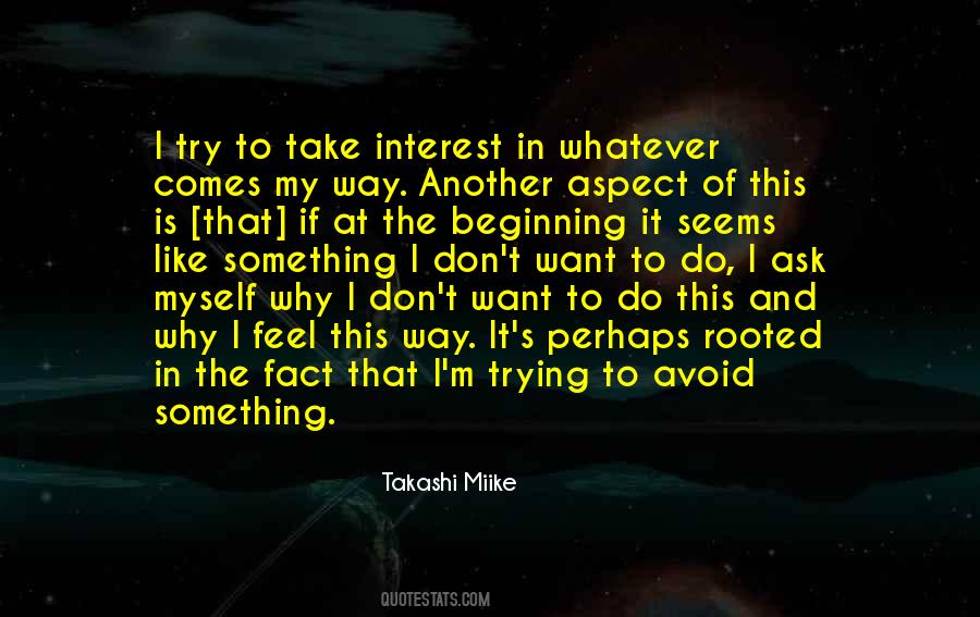 Takashi Miike Quotes #688543