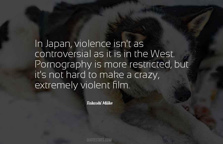 Takashi Miike Quotes #689280