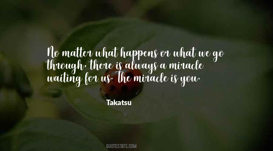 Takatsu Quotes #1224871