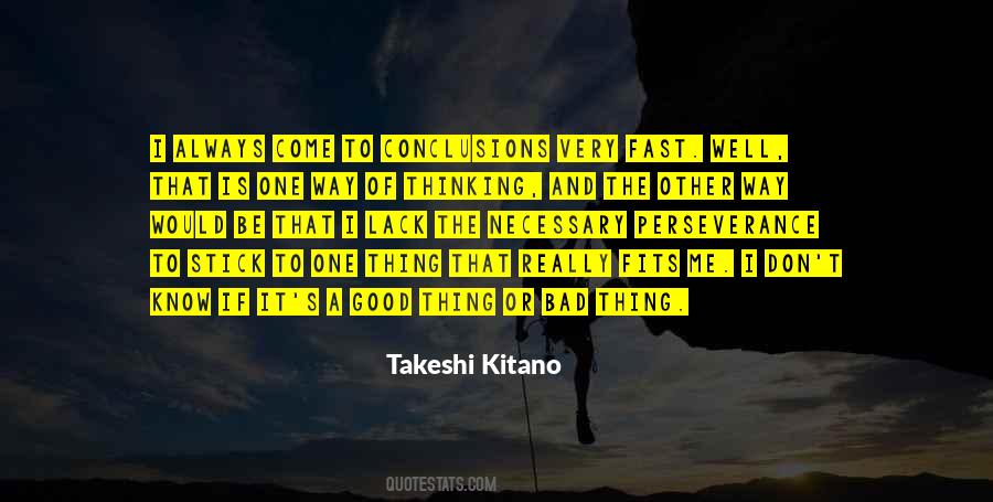 Takeshi Kitano Quotes #279068