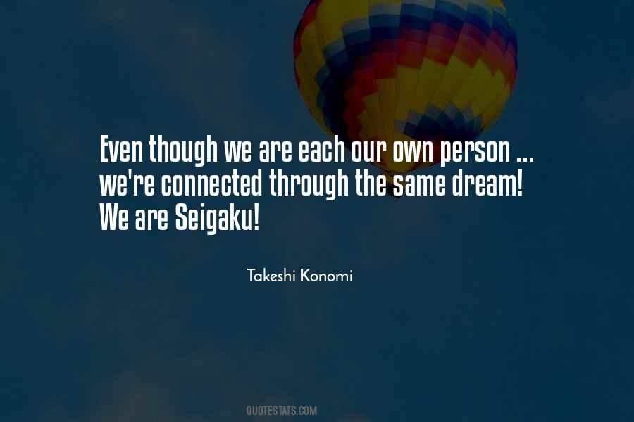 Takeshi Konomi Quotes #114178