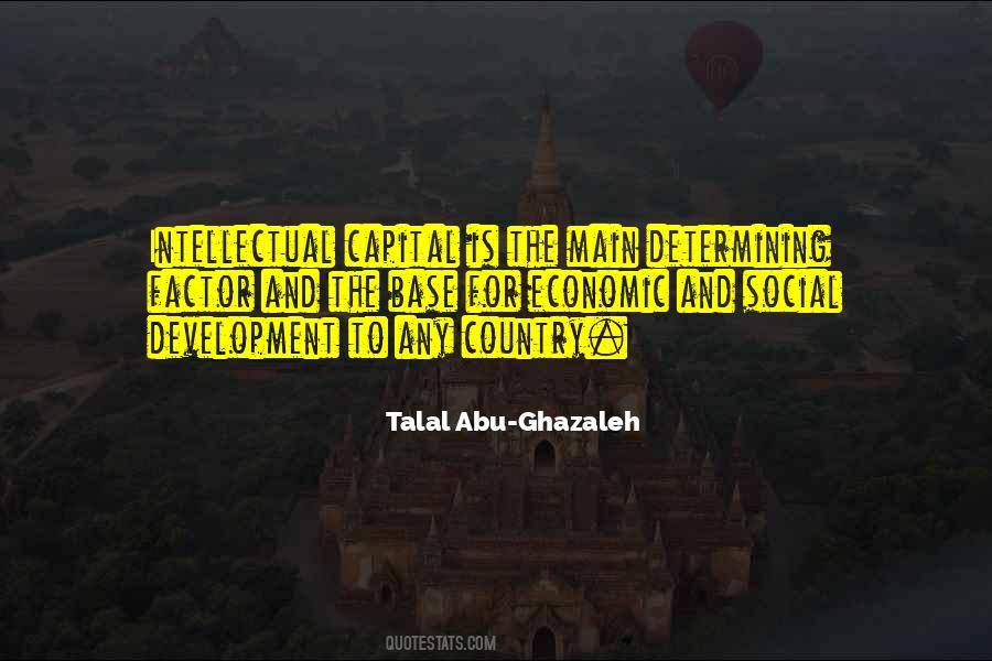 Talal Abu-Ghazaleh Quotes #1491379
