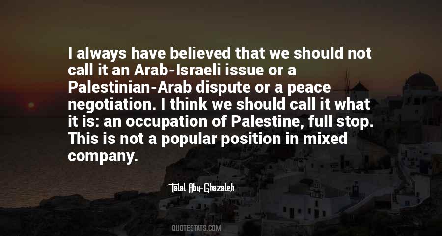 Talal Abu-Ghazaleh Quotes #1659304