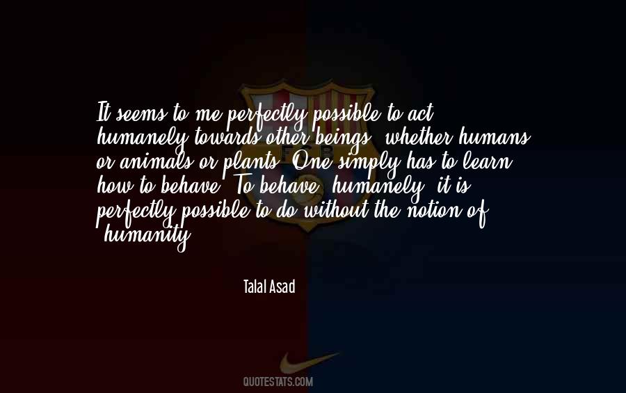 Talal Asad Quotes #1256953