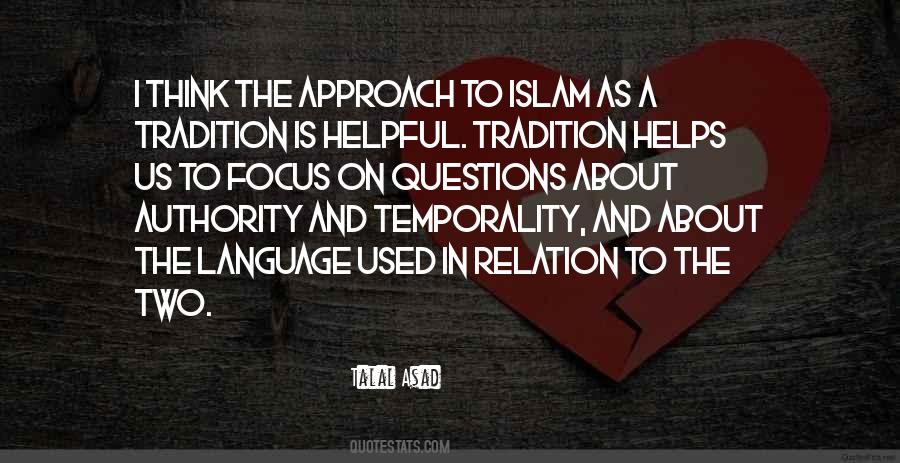 Talal Asad Quotes #393029