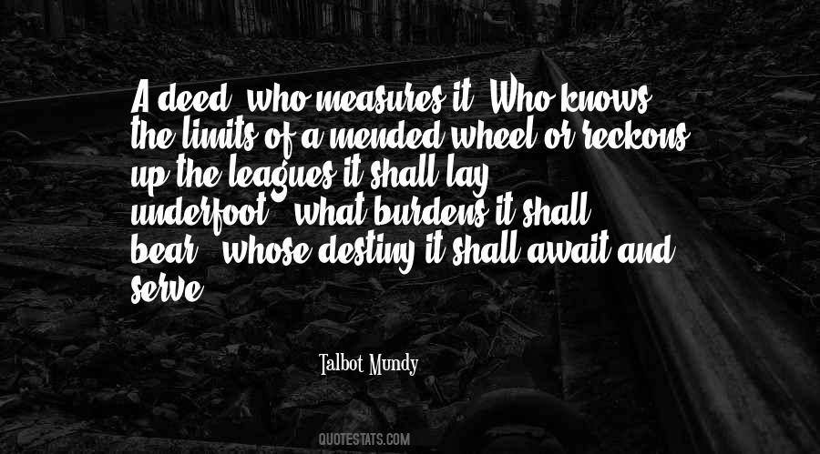 Talbot Mundy Quotes #1331415