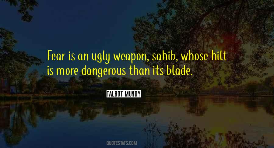 Talbot Mundy Quotes #544020