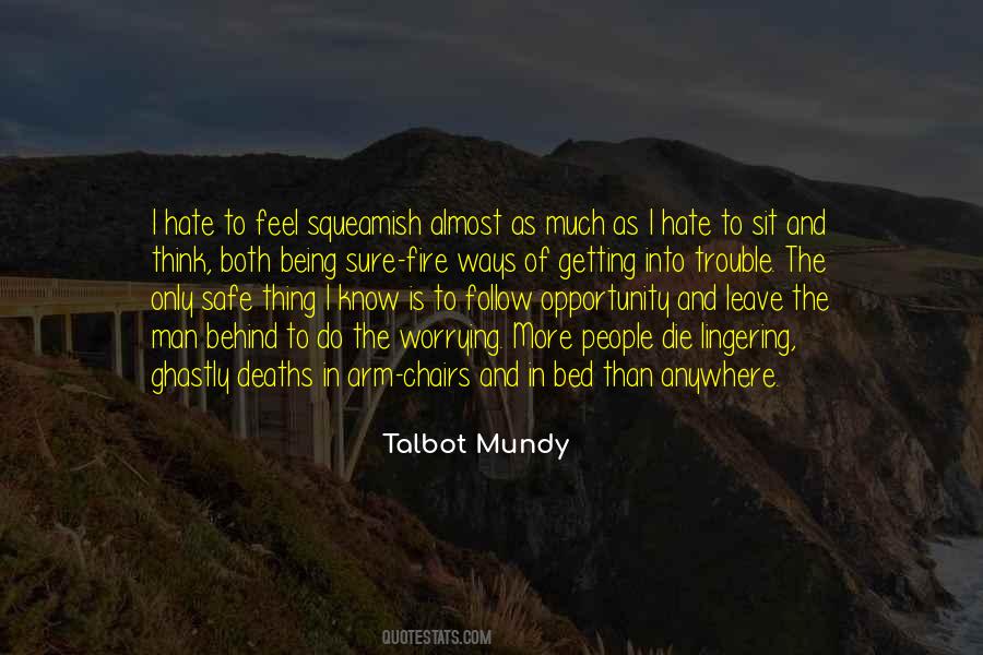 Talbot Mundy Quotes #647670