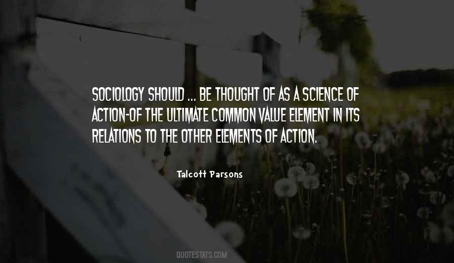 Talcott Parsons Quotes #1750325