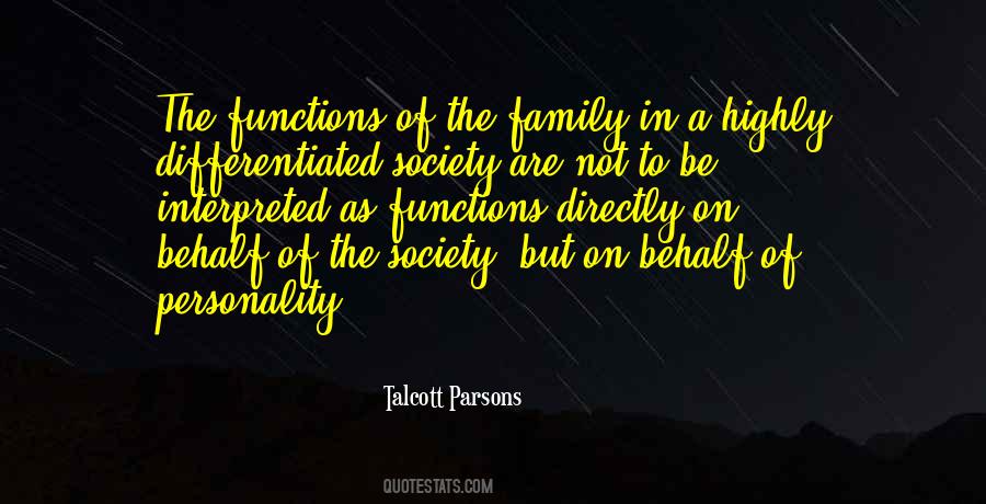 Talcott Parsons Quotes #1756568