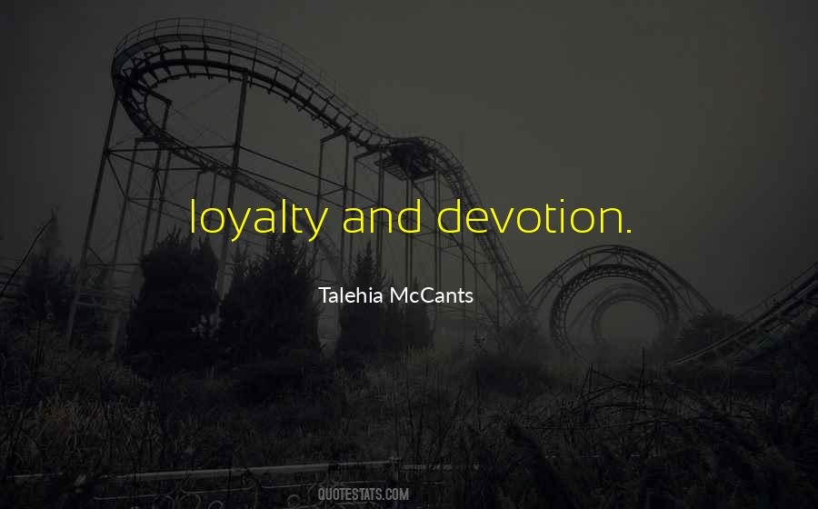 Talehia McCants Quotes #561396 Talehia McCants Quotes #561396