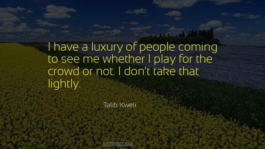 Talib Kweli Quotes #1165057