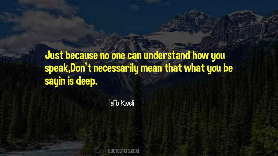 Talib Kweli Quotes #1458595