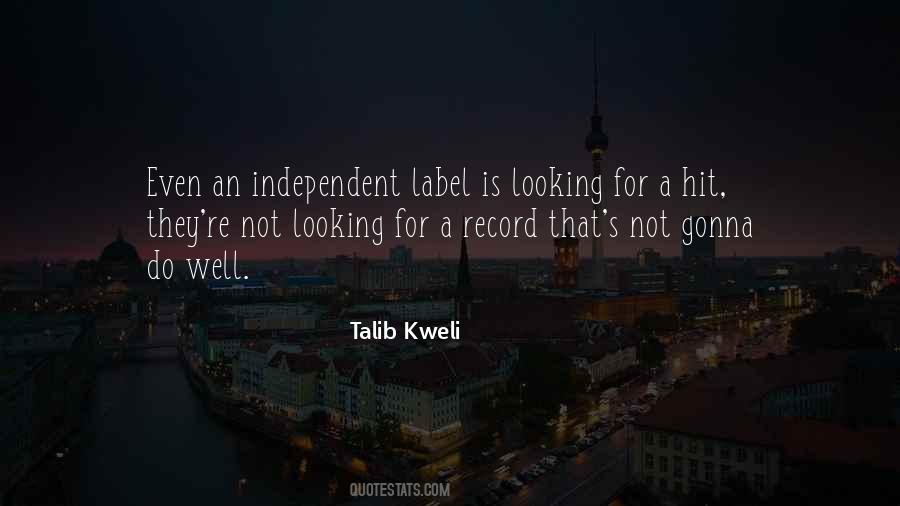 Talib Kweli Quotes #1657448