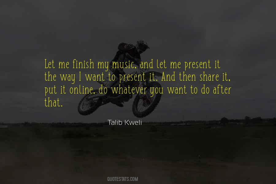 Talib Kweli Quotes #255689