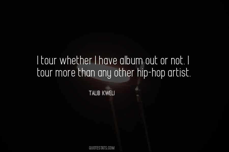 Talib Kweli Quotes #691946