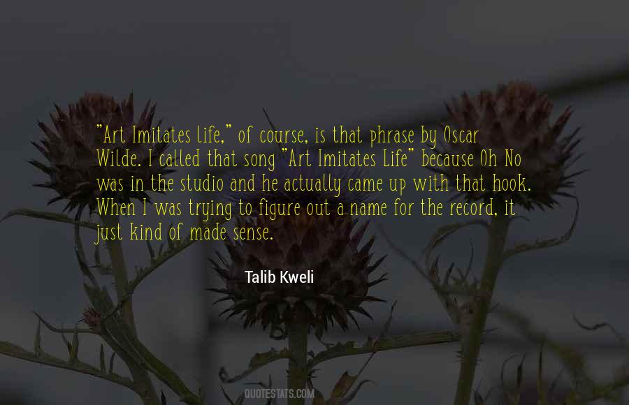 Talib Kweli Quotes #729271