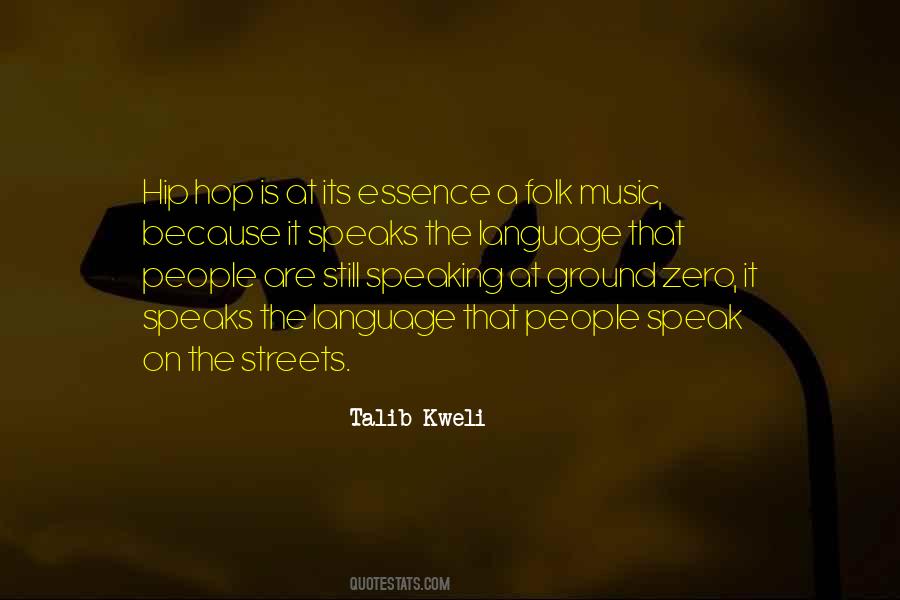 Talib Kweli Quotes #982877