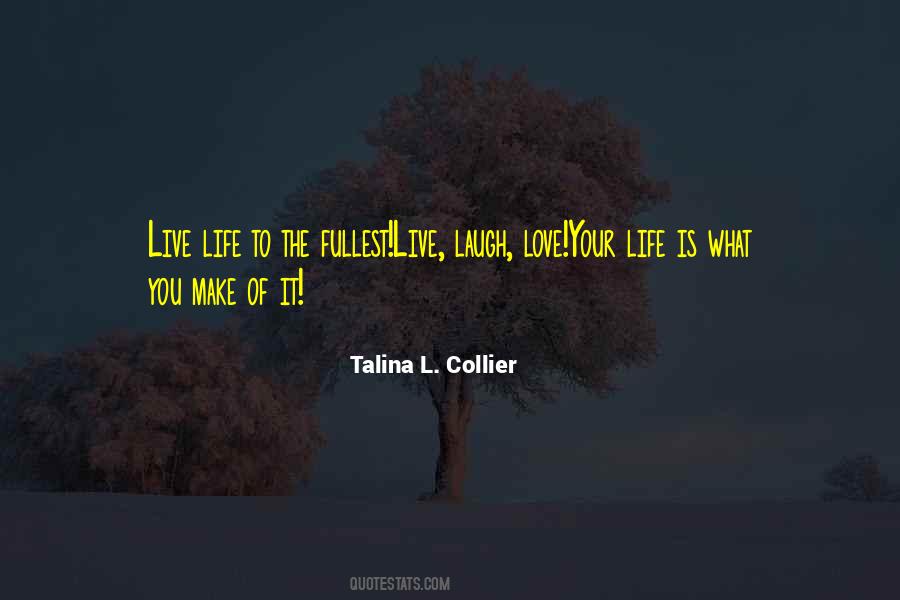 Talina L. Collier Quotes #1729436