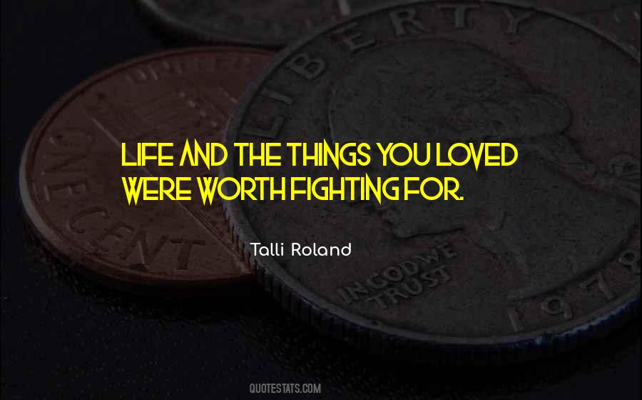 Talli Roland Quotes #1548704