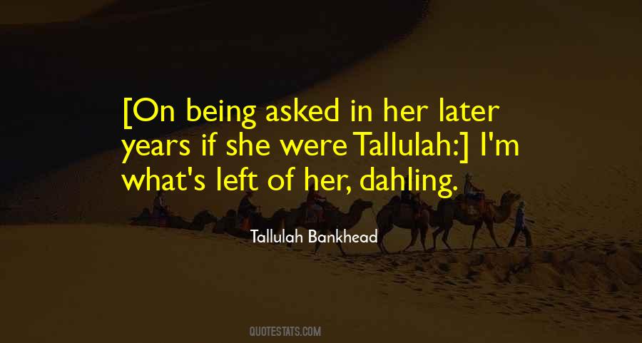 Tallulah Bankhead Quotes #1703347