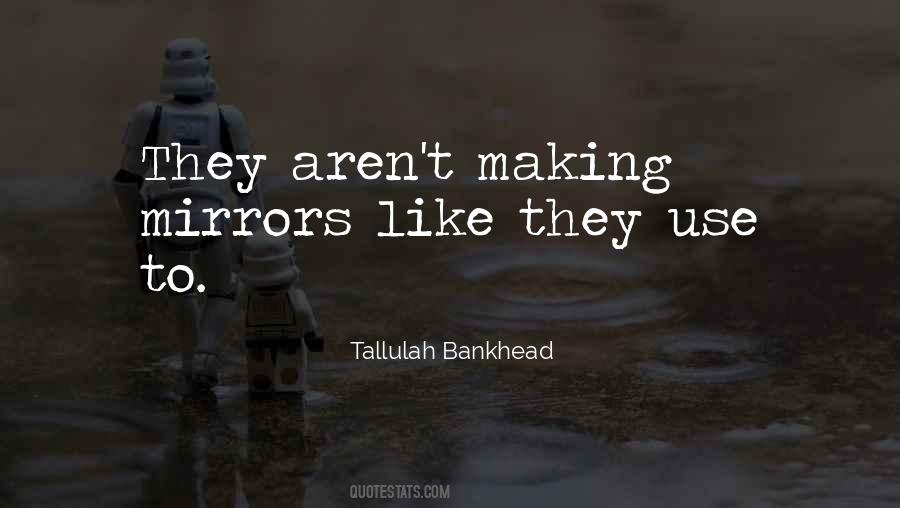 Tallulah Bankhead Quotes #867298