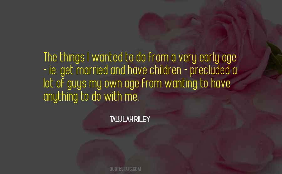 Talulah Riley Quotes #802515