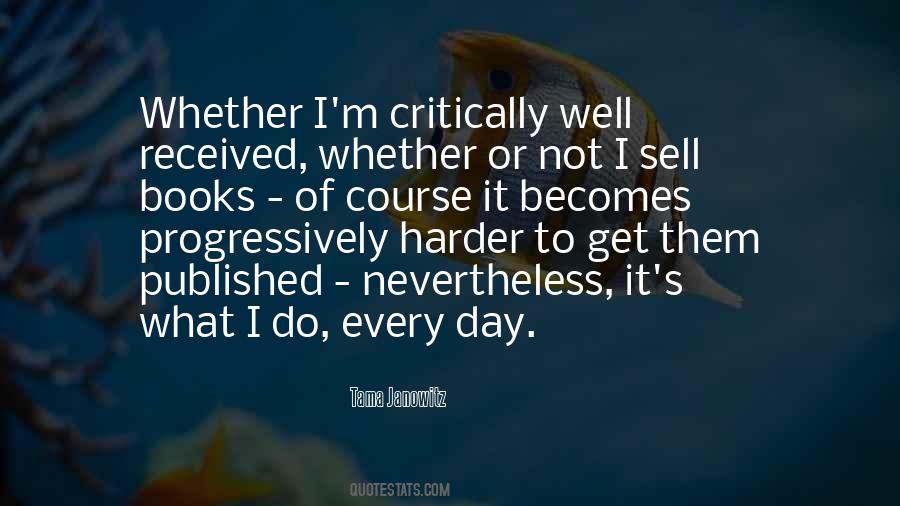 Tama Janowitz Quotes #1368000