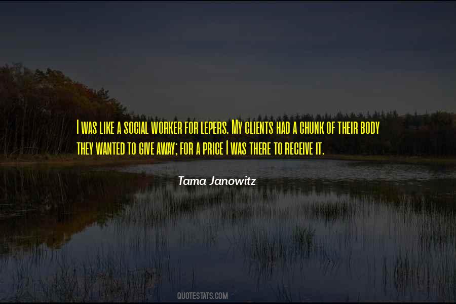 Tama Janowitz Quotes #1639559