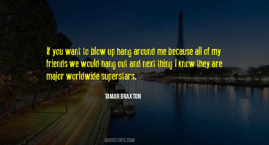Tamar Braxton Quotes #1197834
