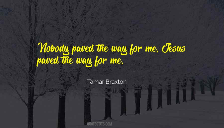 Tamar Braxton Quotes #1586114