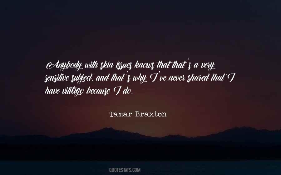 Tamar Braxton Quotes #273477